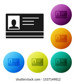 Black Identification badge icon isolated on white background. It can be used for presentation, identity of the company, advertising. Set icons colorful circle buttons. Vector Illustration