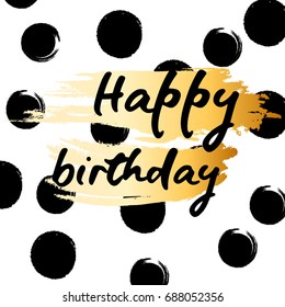Black ink, gold glitter and pink hand drawn doodle vector abstract illustration. Happy Birthday