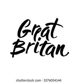 black ink hand lettering inscription Great Britan for postcard, poster, brand, logotype, identity, isolated on white background, modern calligraphy vector illustration