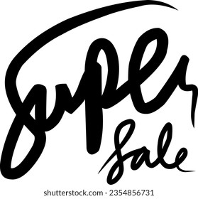 Black ink handwritten typography letter "Super Sale" isolated on white background.