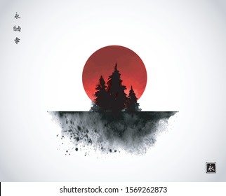 Black ink wash painting with pine trees and big red sun on white background. Traditional oriental ink painting sumi-e, u-sin, go-hua. Hieroglyphs - eternity, freedom, happiness.