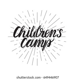 Black Inscription Children's Camp. Vector illustration isolated  on white background.