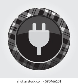 black isolated button with gray, black and white tartan pattern on the border - light gray electrical plug symbol icon in front of a gray background