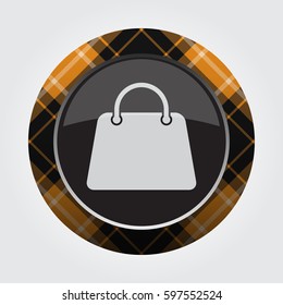 black isolated button with orange, black and white tartan pattern on the border - light gray handbag, bag icon in front of a gray background