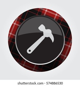 black isolated button with red, black and white tartan pattern on the border - light gray claw hammer icon in front of a gray background