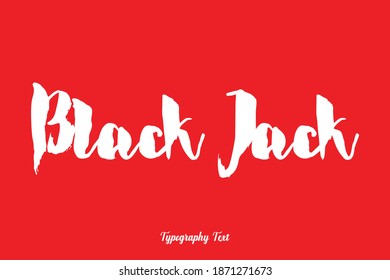 Black Jack Bold Typography On Red Background