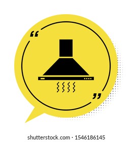 Black Kitchen extractor fan icon isolated on white background. Cooker hood. Kitchen exhaust. Household appliance. Yellow speech bubble symbol. Vector Illustration