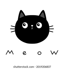 Black kitten cat round head face looking. Meow. Kawaii baby pet animal. Cute cartoon character. Scandinavian style. Notebook cover, tshirt, greeting card print. Flat design. White background. Vector