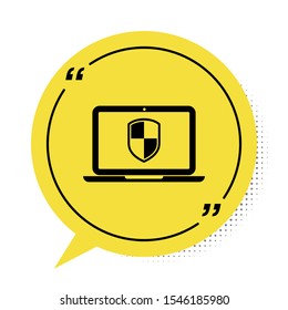 Black Laptop protected with shield icon isolated on white background. Internet security. PC security, firewall technology, privacy safety. Yellow speech bubble symbol. Vector Illustration