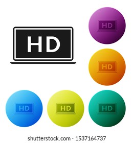 Black Laptop screen with HD video technology icon isolated on white background. Set icons colorful circle buttons. Vector Illustration