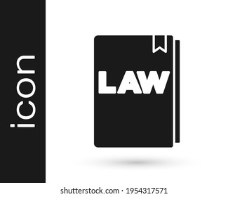 Black Law book icon isolated on white background. Legal judge book. Judgment concept.  Vector