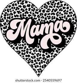 Black leopard Mama heart vector, leopard heart with mama, animal pattern Mama, t shirt design, Isolated on white background, Cutting File, EPS 10, girl boy mama mother's day sublimation illustration