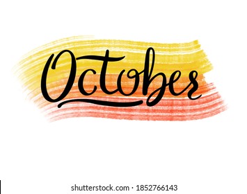 Black lettering vector illustration with the month of October on a colour background painted with oil brush