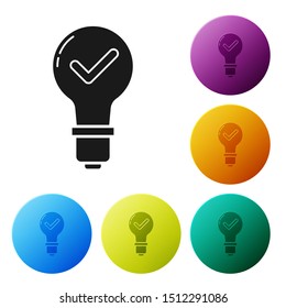Black Light bulb and check mark icon isolated on white background. Concept of idea. Set icons colorful circle buttons. Vector Illustration
