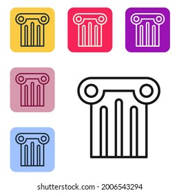 Black line Ancient column icon isolated on white background. Set icons in color square buttons. Vector