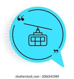 Black line Cable car icon isolated on white background. Funicular sign. Blue speech bubble symbol. Vector