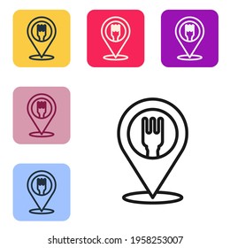 Black line Cafe and restaurant location icon isolated on white background. Fork and spoon eatery sign inside pinpoint. Set icons in color square buttons. Vector Illustration.