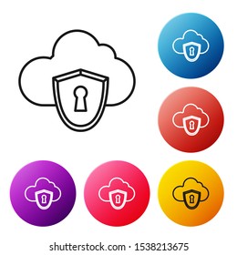 Black line Cloud and shield icon isolated on white background. Cloud storage data protection. Security, safety, protection, privacy concept. Set icons colorful circle buttons. Vector Illustration
