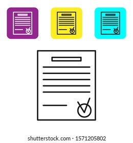 Black line Confirmed document and check mark icon isolated on white background. Checklist icon. Business concept. Set icons colorful square buttons. Vector Illustration