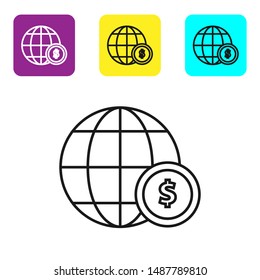 Black line Earth globe with dollar symbol icon isolated on white background. World or Earth sign. Global internet symbol. Geometric shapes. Set icons colorful square buttons. Vector Illustration