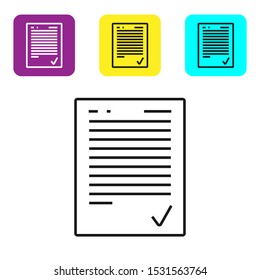 Black line Exam sheet with check mark icon isolated on white background. Test paper, exam, or survey concept. School test or exam. Set icons colorful square buttons. Vector Illustration