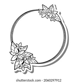 Black line flowers frame with leaves on white silhouette and gray shadow. Vector illustration for decorate logo, text, greeting cards and any design.