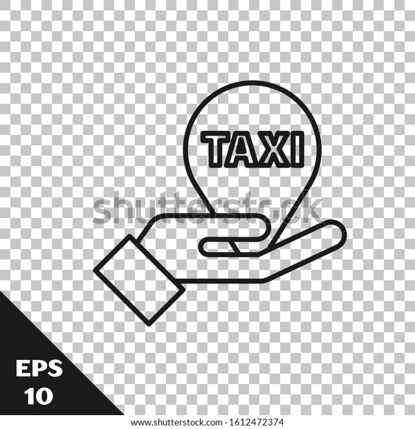 Black\
line Hand on map pointer with taxi icon isolated on transparent\
background. Location symbol.  Vector\
Illustration