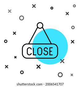 Black line Hanging sign with text Closed icon isolated on white background. Business theme for cafe or restaurant. Random dynamic shapes. Vector