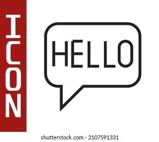 Black Line Hello In Different Languages Icon Isolated On White Background. Speech Bubbles.  Vector