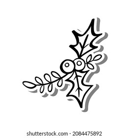 Black line holly and leaves. Doodle on white silhouette and gray shadow. Hand drawn cartoon style. Vector illustration for decorate, coloring and any design.