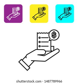 Black line Human hand holding with blank receipt or bill for payment icon isolated on white background. Banking and business operations. Set icons colorful square buttons. Vector Illustration