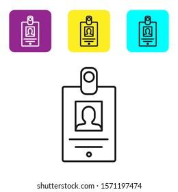 Black line Identification badge icon isolated on white background. It can be used for presentation, identity of the company, advertising. Set icons colorful square buttons. Vector Illustration