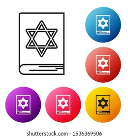 Black line Jewish torah book icon isolated on white background. Pentateuch of Moses. On the cover of the Bible is the image of the Star of David. Set icons colorful circle buttons. Vector Illustration