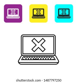 Black line Laptop and cross mark on screen icon on white background. Error window, exit button, cancel, 404 error page not found concept. Set icons colorful square buttons. Vector Illustration