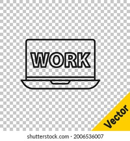 Black line Laptop with text work icon isolated on transparent background.  Vector Illustration