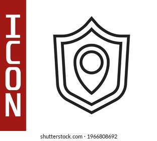 Black line Location shield icon isolated on white background. Insurance concept. Guard sign. Security, safety, protection, privacy concept.  Vector