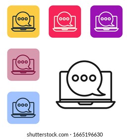 Black line New chat messages notification on laptop icon isolated on white background. Smartphone chatting sms messages speech bubbles. Set icons in color square buttons. Vector Illustration