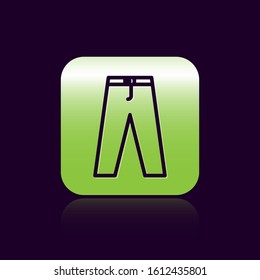 Black line Pants icon isolated on black background. Green square button. Vector Illustration