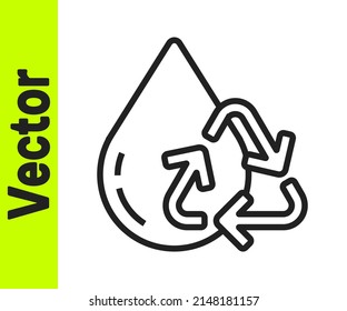 Línea negra Reciclar un icono acuático limpio aislado en fondo blanco. Gota de agua con reciclaje de letreros.  Ilustración vectorial