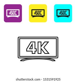 Black line Screen tv with 4k Ultra HD video technology icon isolated on white background. Set icons colorful square buttons. Vector Illustration