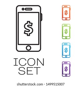 Black line Smartphone with dollar symbol icon isolated on white background. Online shopping concept. Financial mobile phone icon. Online payment. Set icons colorful. Vector Illustration
