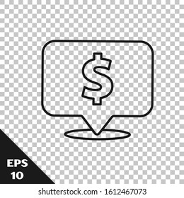 Black line Speech bubble with dollar icon isolated on transparent background. Badge for price. Sale with dollar symbol. Promo tag discount.  Vector Illustration