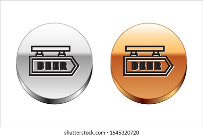 Black line Street signboard with inscription Beer icon isolated on white background. Suitable for advertisements bar, cafe, pub, restaurant. Silver-gold circle button. Vector Illustration