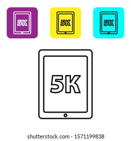 Black line Tablet with text 5k icon isolated on white background. Set icons colorful square buttons. Vector Illustration