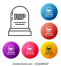 Black line Tombstone with RIP written on it icon isolated on white background. Grave icon. Set icons colorful circle buttons. Vector Illustration