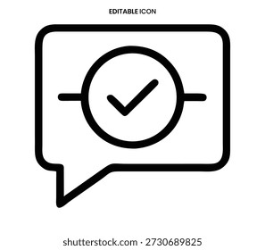 Icono lineal negro que representa una burbuja de diálogo que contiene una marca de verificación, que significa confirmación.