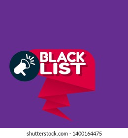 black list banner - speech bubble with megaphone.  