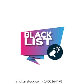 black list banner - speech bubble with megaphone. 