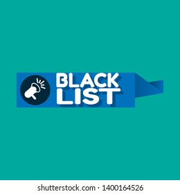 black list banner - speech bubble with megaphone.  