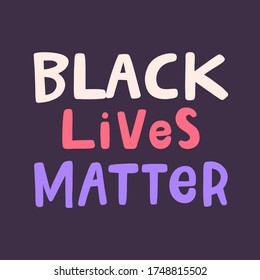 Black lives matter 2020. Social media content post banner anti racism. Hand drawn calligraphic art work